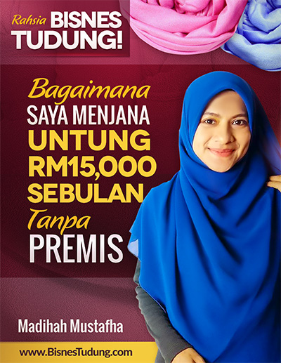 Panduan memulakan bisnes tudung dari rumah